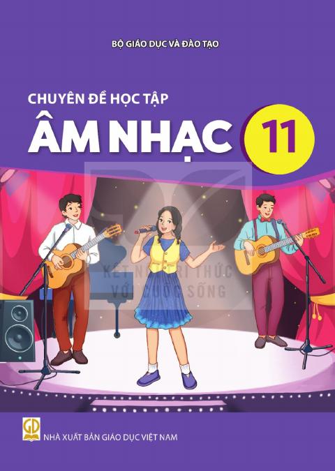 Sách giáo khoa Chuyên đề học tập Âm nhạc 11 - Kết nối tri thức 2026-2027